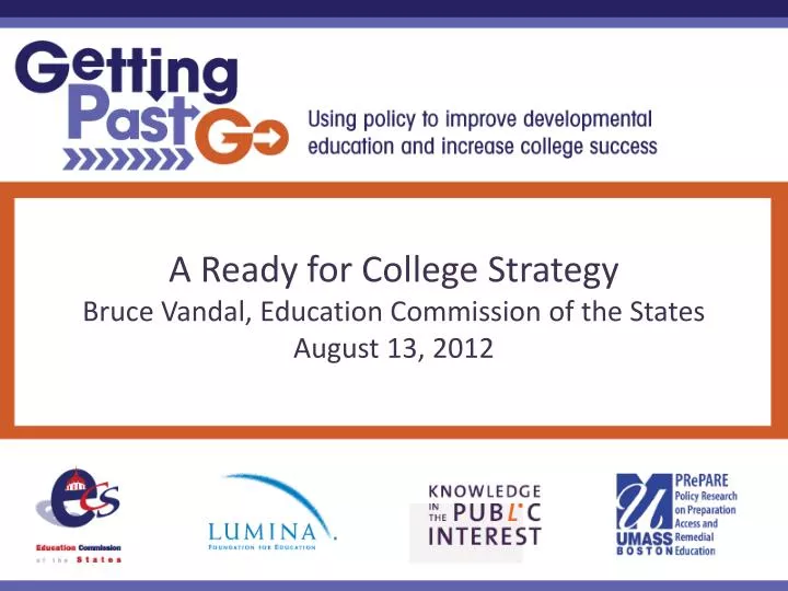 a ready fo r college strategy bruce vandal education commission of the states august 13 2012