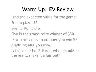 Warm Up: EV Review