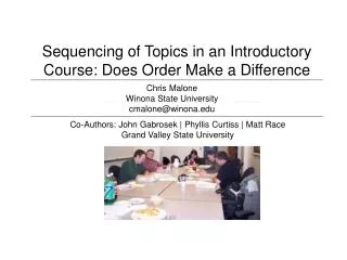 Sequencing of Topics in an Introductory Course: Does Order Make a Difference