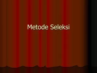 metode seleksi