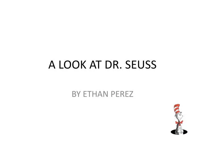 a look at dr seuss