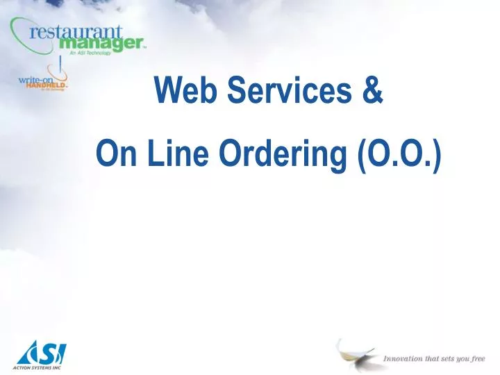 web services on line ordering o o