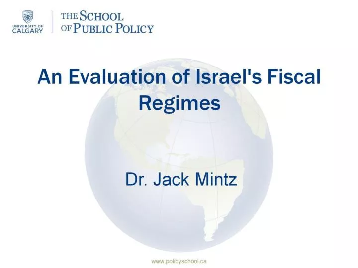 an evaluation of israel s fiscal regimes