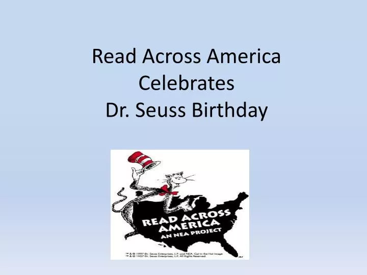 read across america celebrates dr seuss birthday