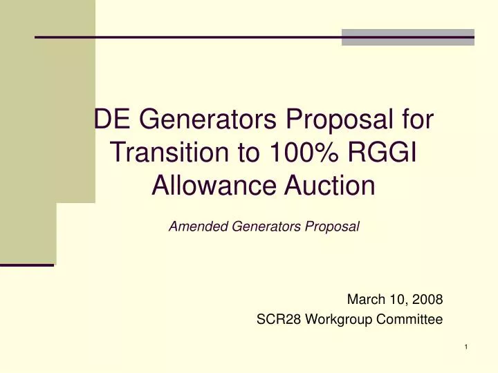 de generators proposal for transition to 100 rggi allowance auction amended generators proposal