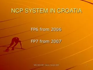 NCP SYSTEM IN CROATIA
