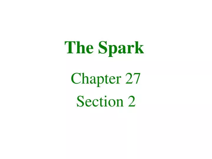 the spark