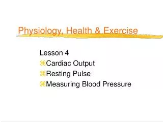 Physiology, Health &amp; Exercise