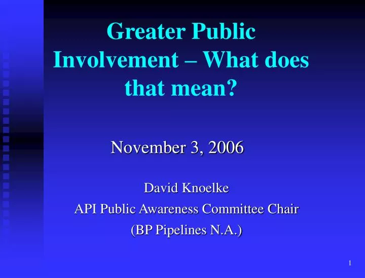 greater public involvement what does that mean