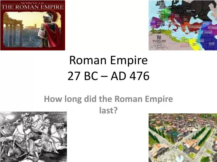 roman empire 27 bc ad 476