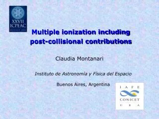 Multiple ionization including post-collisional contributions