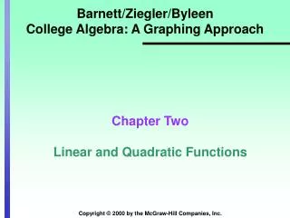 Barnett/Ziegler/Byleen College Algebra: A Graphing Approach
