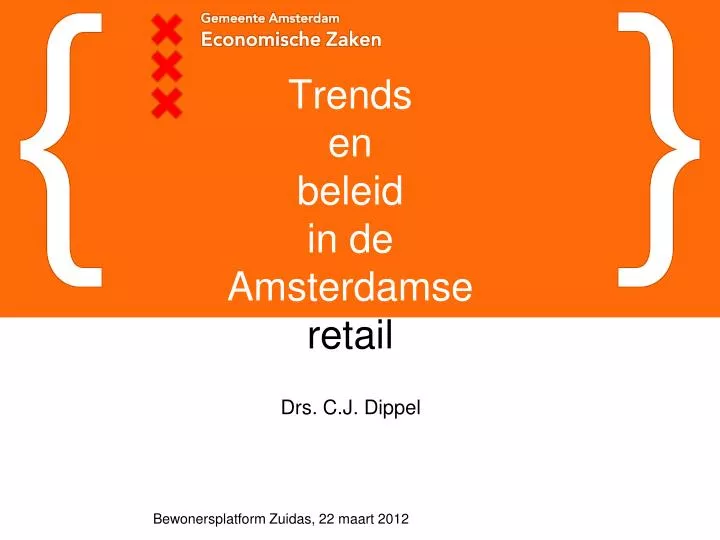 trends en beleid in de amsterdamse retail