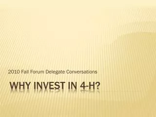 2010 fall forum delegate conversations