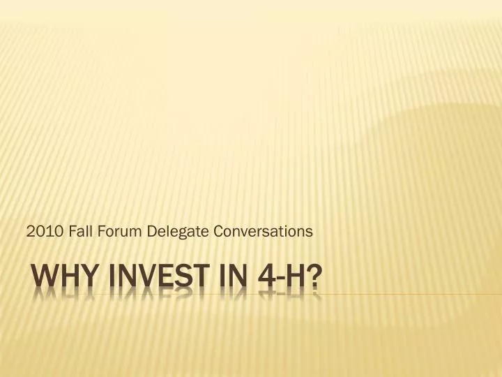 2010 fall forum delegate conversations