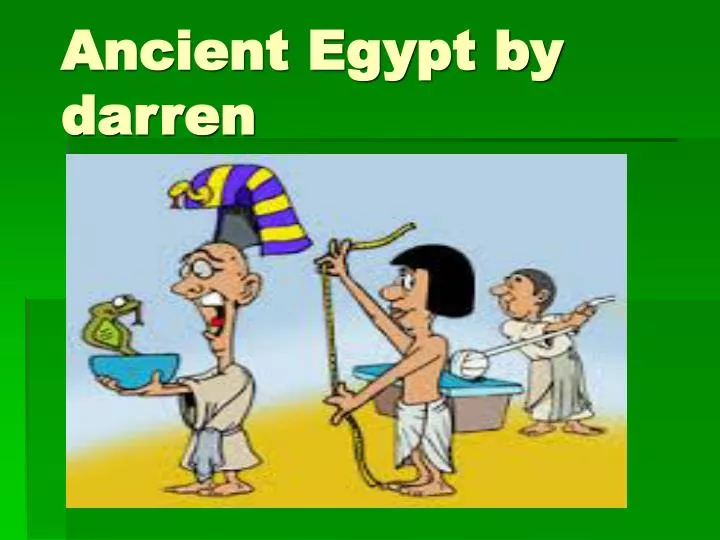 ancient egypt by darren
