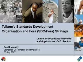 Telkom's Standards Development Organisation and Fora (SDO/Fora) Strategy