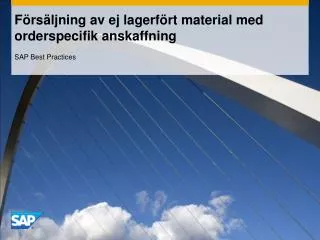 f rs ljning av ej lagerf rt material med orderspecifik anskaffning