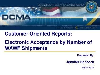 Customer Oriented Reports: Electronic Acceptance by Number of WAWF Shipments