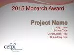 2015 Monarch Award Submission - Outstanding School Construction Project in [City], [State] - slide 1