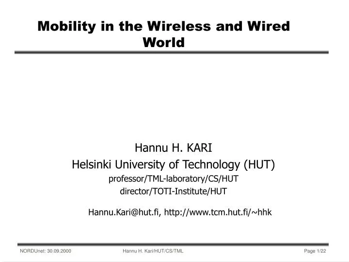 mobility in the wireless and wired world