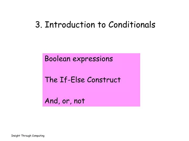 3 introduction to conditionals