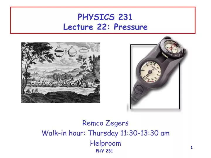 physics 231 lecture 22 pressure