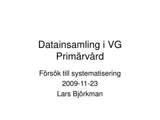 datainsamling i vg prim rv rd