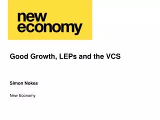 Good Growth, LEPs and the VCS