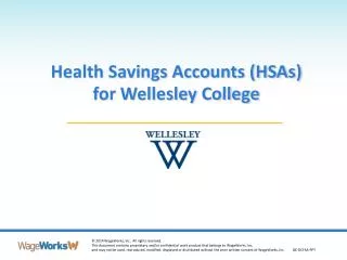 Health Savings Accounts (HSAs) for Wellesley College
