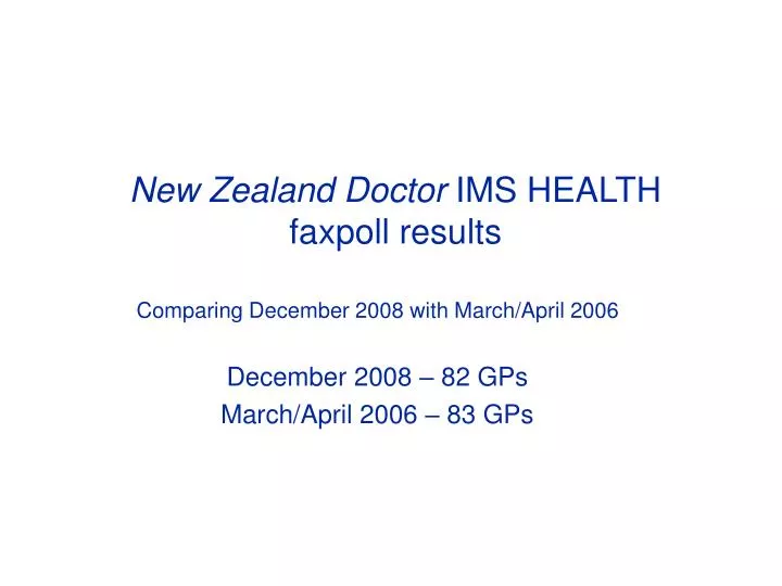 new zealand doctor ims health faxpoll results
