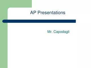 AP Presentations