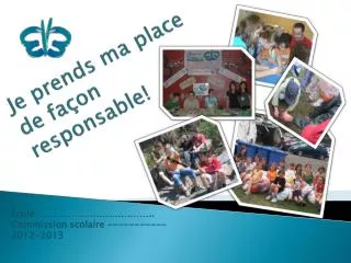 je prends ma place de fa on responsable