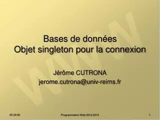 bases de donn es objet singleton pour la connexion