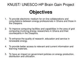 KNUST/ UNESCO-HP Brain Gain Project Objectives