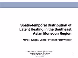 Spatio-temporal Distribution of Latent Heating in the Southeast Asian Monsoon Region