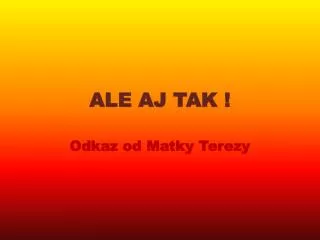 ale aj tak