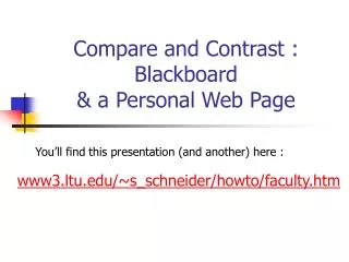 Compare and Contrast : Blackboard &amp; a Personal Web Page