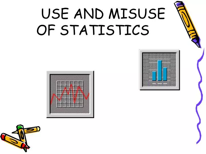 use and misuse of statistics