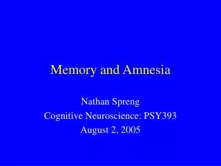 Memory and Amnesia