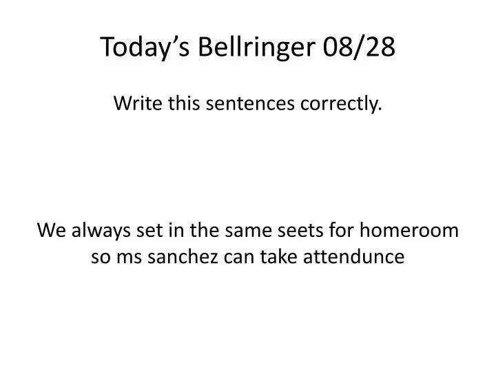 today s bellringer 08 28