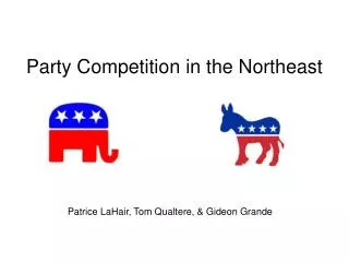 Party Competition in the Northeast