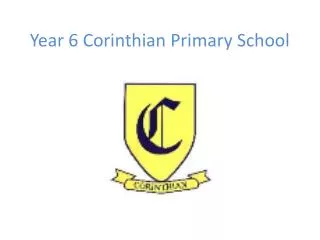 Year 6 Corinthian Primary School
