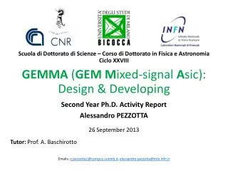 GEMMA ( GEM M ixed- signal A sic ): Design &amp; Developing