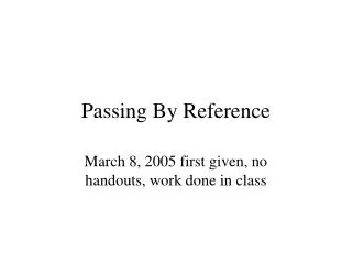 Passing By Reference