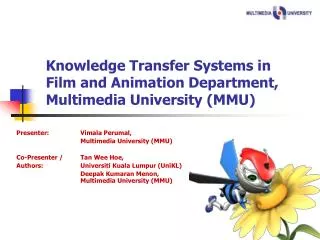 Knowledge Transfer Systems in Film and Animation Department, Multimedia University (MMU)