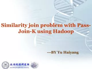 Similarity join problem with Pass-Join-K using Hadoop