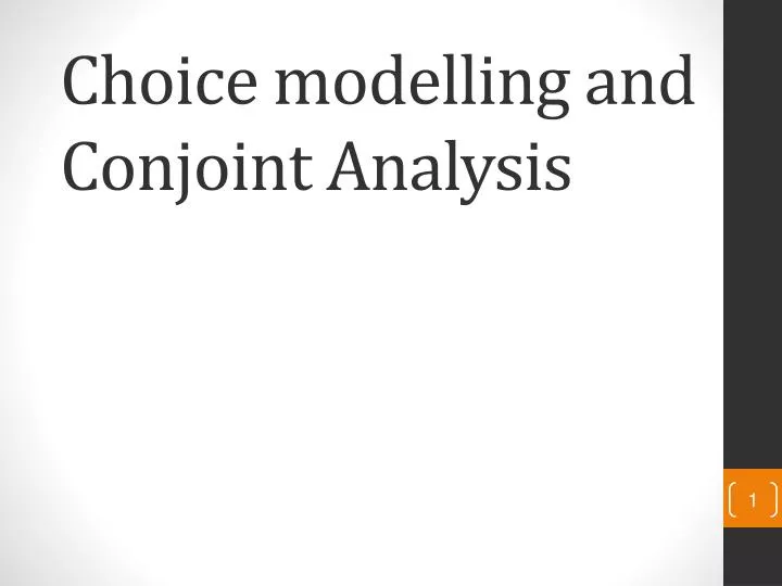 choice modelling and conjoint analysis