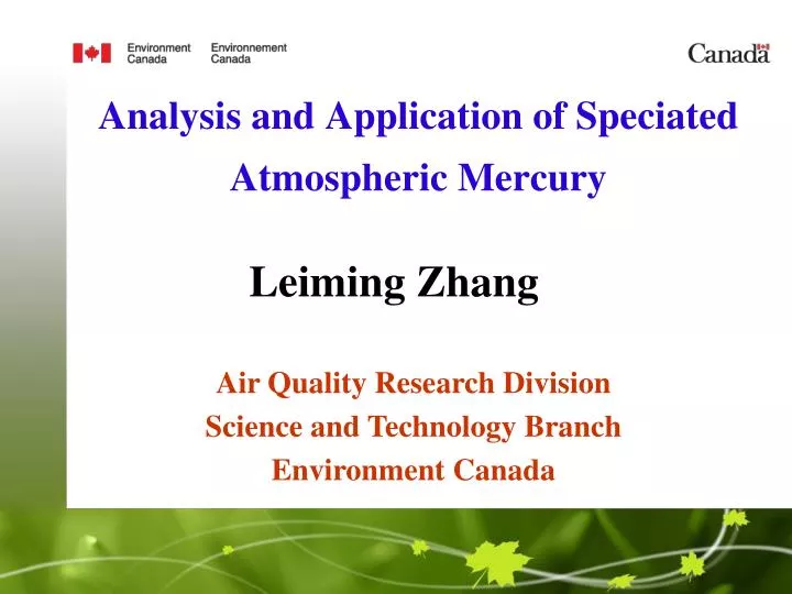 analysis and application of speciated atmospheric mercury