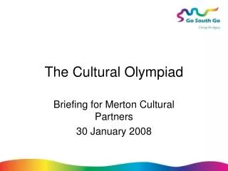 The Cultural Olympiad